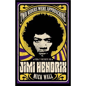 Vida y muerte de Jimi Hendrix