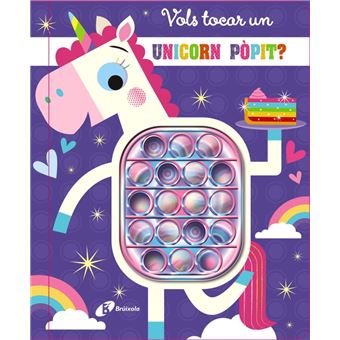 Vols tocar un unicorn pòpit?