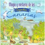 Magia Y Misterio De Las Leyendas Canarias
