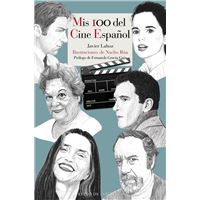 Mis 100 Del cine español 120 literatura reino cordelia