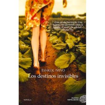Los destinos invisibles - 1