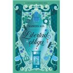 Libertad obliga