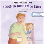 La Neurona Exploradora-Tengo Un Nudo En La Tripa