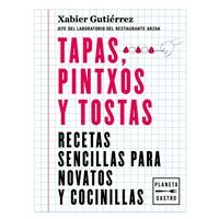 Tapas, pintxos y tostas
