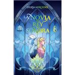 La Novia Del Rey Sombra
