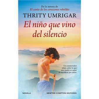 El niño que vino del silencio