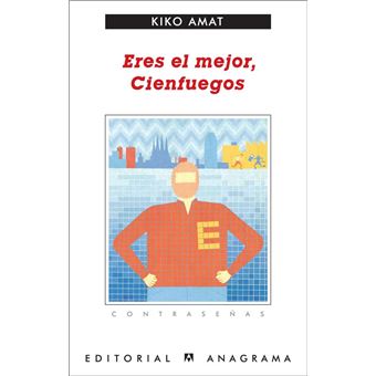 Eres el mejor, Cienfuegos