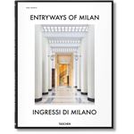 Entryways Of Milan. Ingressi Di Milano 