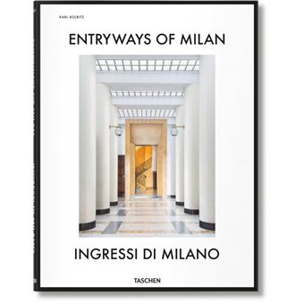 Entryways Of Milan. Ingressi Di Milano 