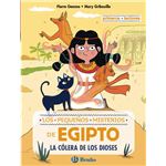 Los pequeños misterios de Egipto, 1. La cólera de los dioses