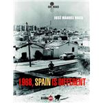 1968. Spain is different