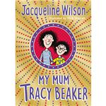 My mum tracy beaker