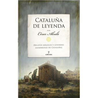 Cataluña de leyenda