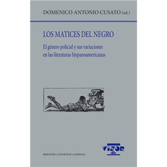 Los Matices Del Negro