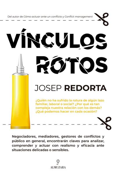 Vínculos rotos -  Josep Redorta (Autor)