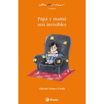 Papá y mamá son invisibles - 1