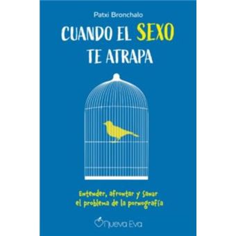 Cuando El Sexo Te Atrapa - 1