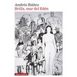 Brilla, mar del Edén- 2024