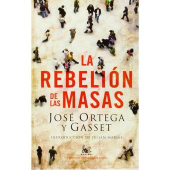 La rebelión de las masas