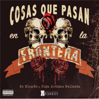 Cosas que pasan en la frontera
