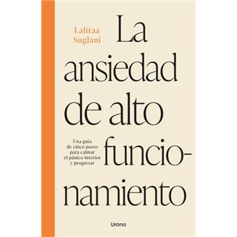 La ansiedad de alto funcionamiento