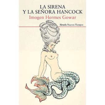 La sirena y la señora Hancock