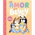 Bluey. Un conte - Amb amor de la Bluey