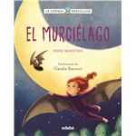 LA LÁMPARA MARAVILLOSA: El murciélago