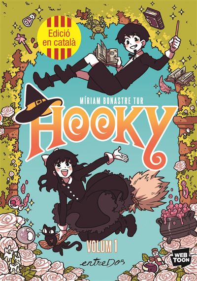 Entredos Hooky - Miriam Bonastre Tur (Autor), Yannick García (Traducción)