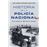 Historia de la Policía Nacional