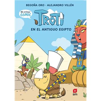 Cómic Troti 2: Troti en el antiguo Egipto