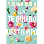 Un Te Quiero A Destiempo