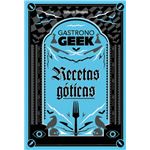 Gastronogeek Recetas Goticas