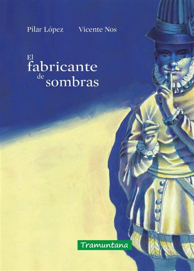 Tramuntana El Fabricante De Sombras
