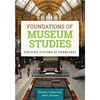 Foundations of Museum Studies - 1