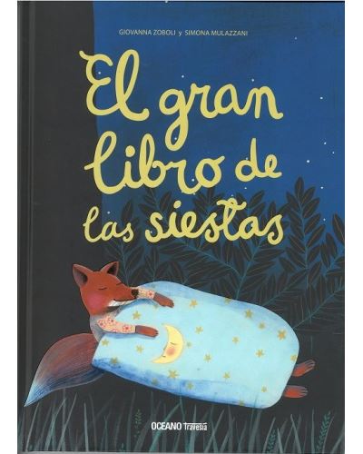 El Gran Libro de las bestias noche 2 tapa dura giovanna zoboli español siestasel