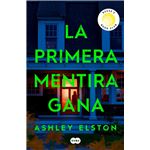 La primera mentira gana