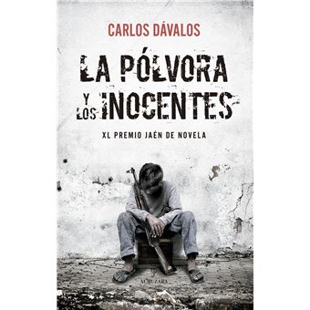 La pólvora y los inocentes