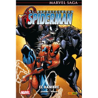 Marvel Saga El Espectacular Spiderman 1. El hambre