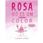 Rosa no es un color