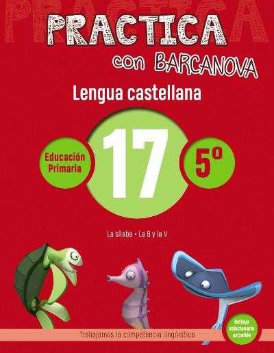 Barcanova Practica Con Lengua Castellana 17