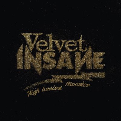 High Heeled Monster - Cd - Velvet Insane