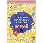 El Gran Libro Para Aprender A Dibujar Kawaii