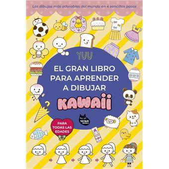 El Gran Libro Para Aprender A Dibujar Kawaii