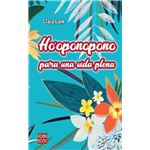 Ho'oponopono para una vida plena