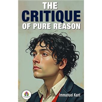 The Critique of Pure Reason - 1