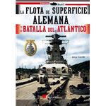La flota de superficie alemana en la batalla del atlantico