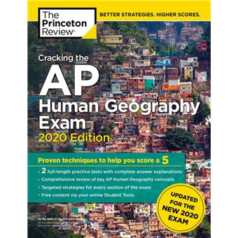 Cracking the AP Human Geography Exam, 2020 Edition