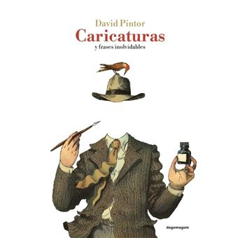 Caricaturas Y Otras Frases Inolvidables