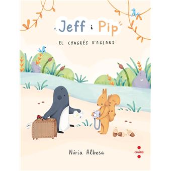 Jeff i Pip 3: El Congrés d´´Aglans